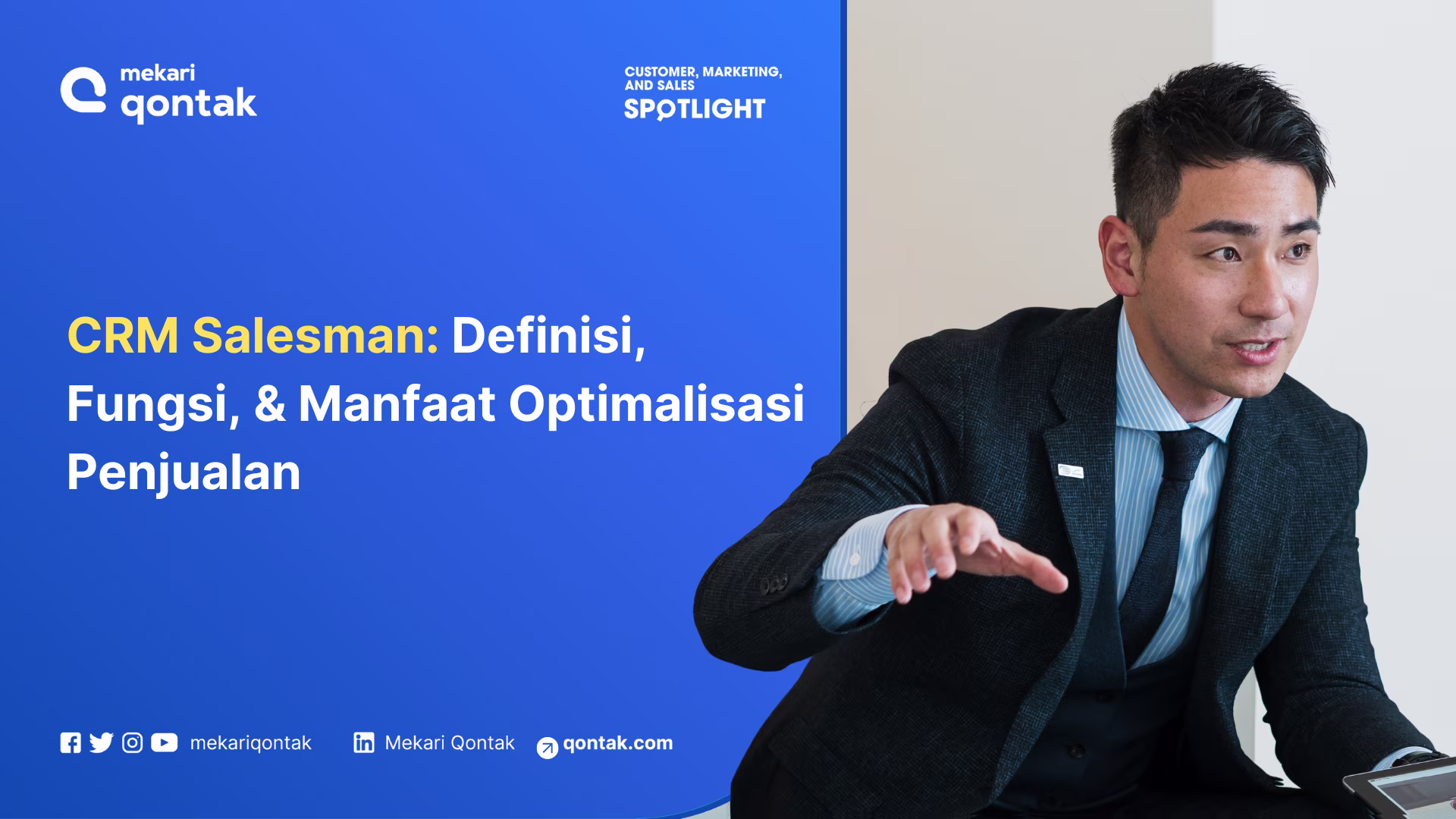 CRM Salesman: Pengertian, Manfaat, dan Tips untuk Tingkatkan Penjualan