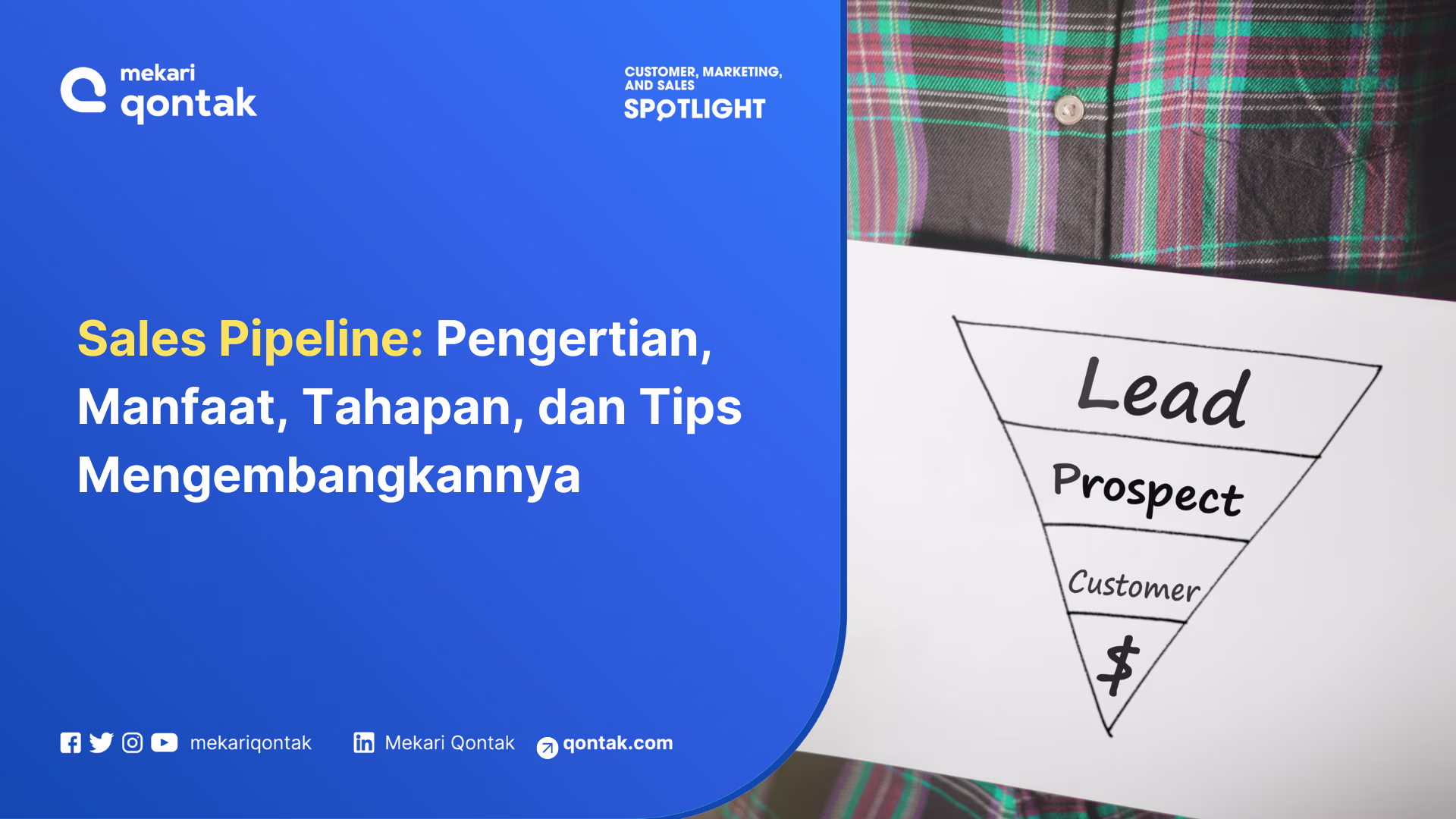 Sales Pipeline Pengertian, Manfaat, Tahapannya, dan Strategi Mengembangkannya