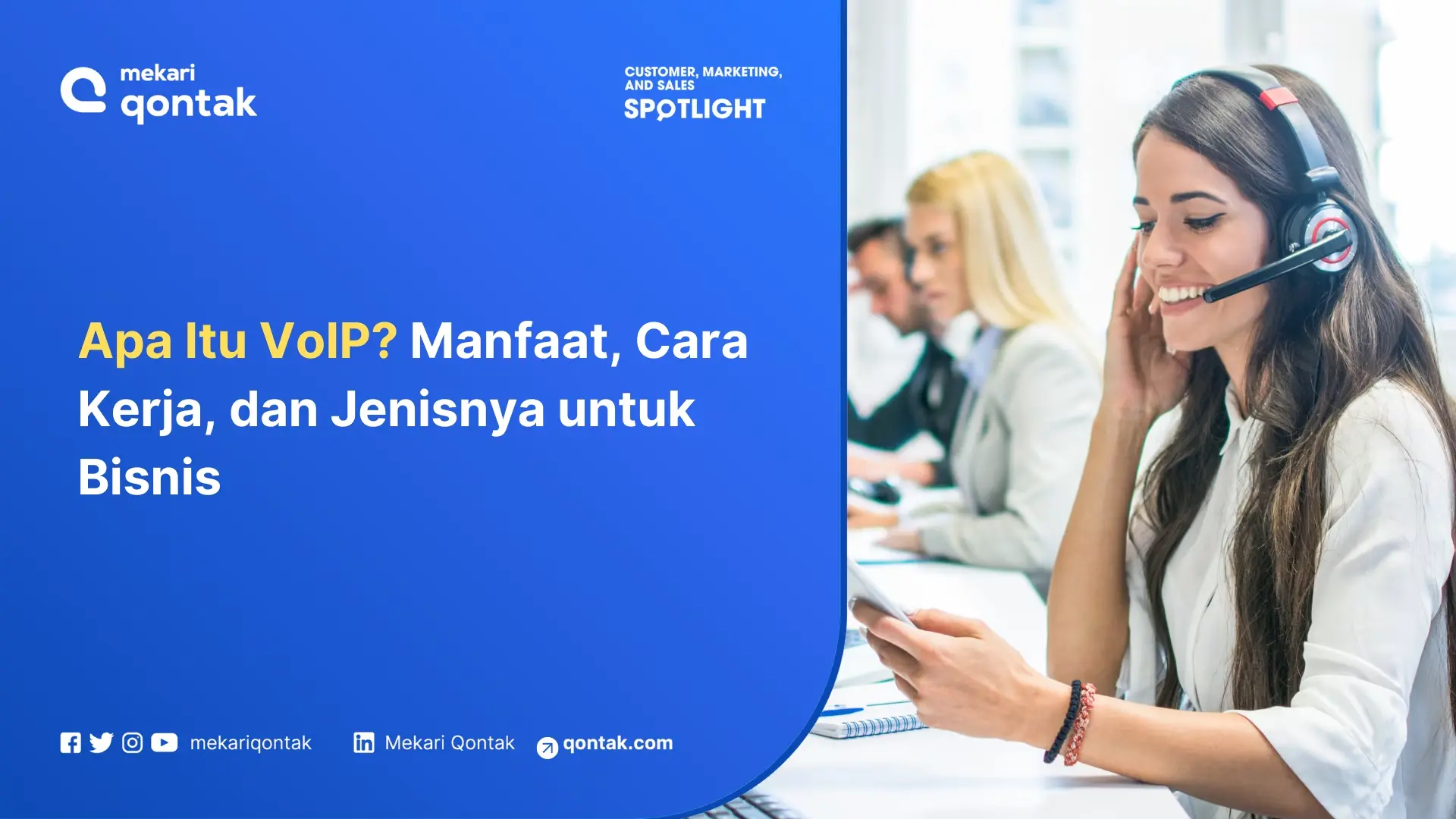 Apa Itu VoIP? Manfaat, Cara Kerja, dan Jenisnya untuk Bisnis