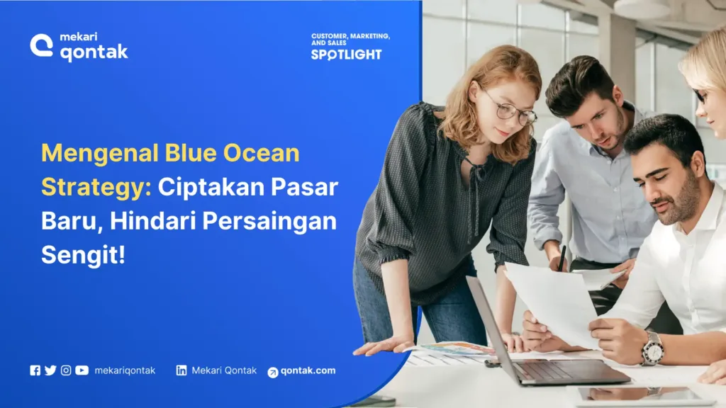 Blue Ocean Strategy: Semua Hal yang Perlu Anda Ketahui