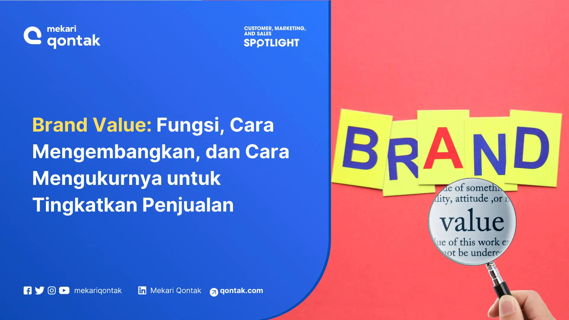Brand Value: Fungsi, Contoh, dan Cara Mengukurnya untuk Tingkatkan Penjualan