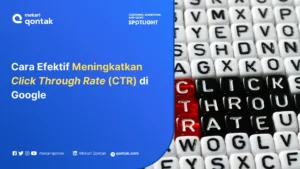 Cara Efektif Meningkatkan CTR di Google