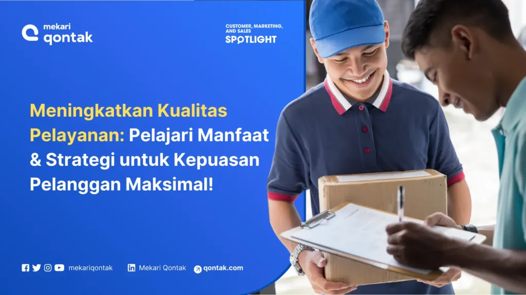 Cara Efektif Meningkatkan Kualitas Pelayanan Bisnis