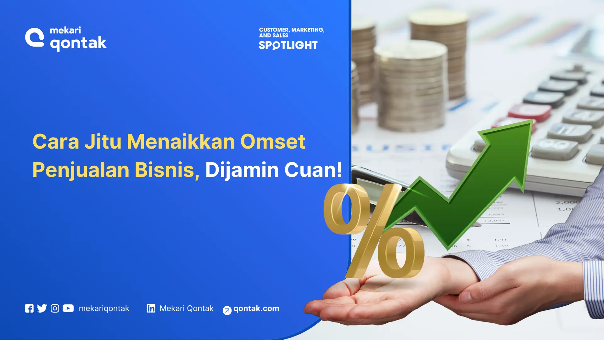Cara Jitu Menaikkan Omset Penjualan Bisnis, Dijamin Cuan!