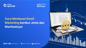 Cara Membuat Campaign Email Marketing untuk Pemula