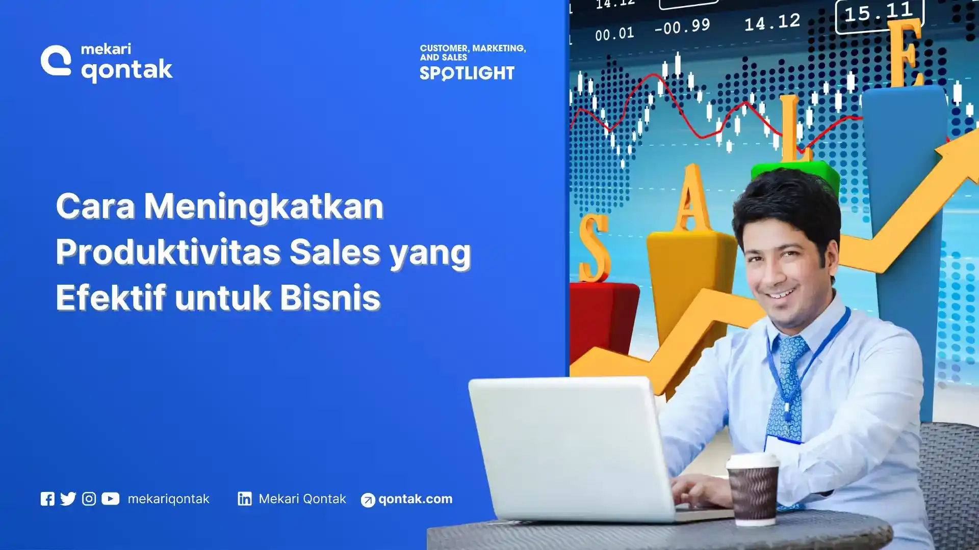 Cara Meningkatkan Produktivitas Sales yang Efektif untuk Bisnis