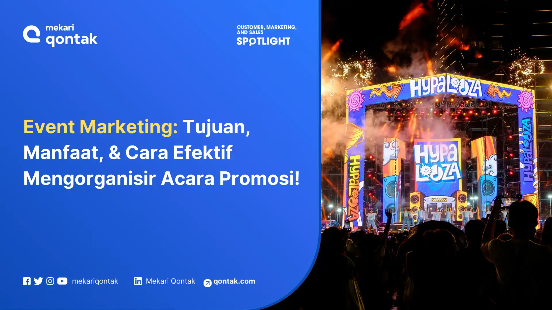 Event Marketing: Manfaat, Jenis, Contoh dan Strategi yang Efektif