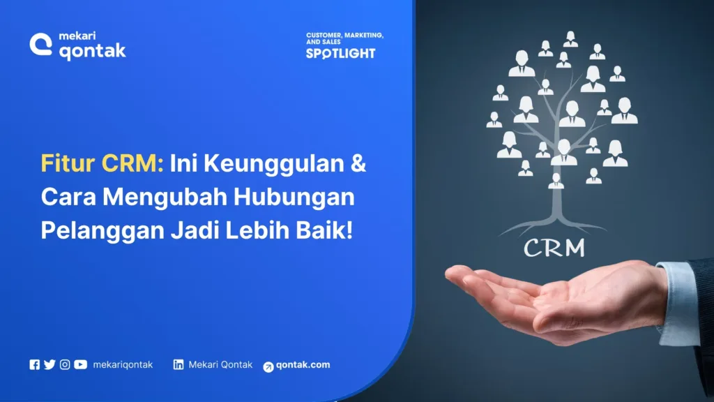 Fitur CRM untuk Mendorong Pertumbuhan Bisnis