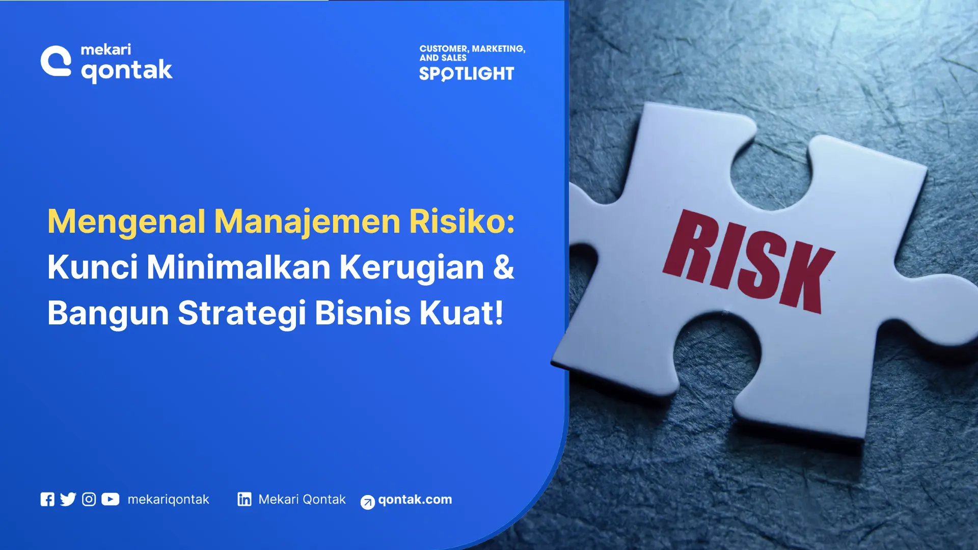 Mengenal Apa itu Manajemen Risiko, Tujuan, Tahapan dan Manfaatnya