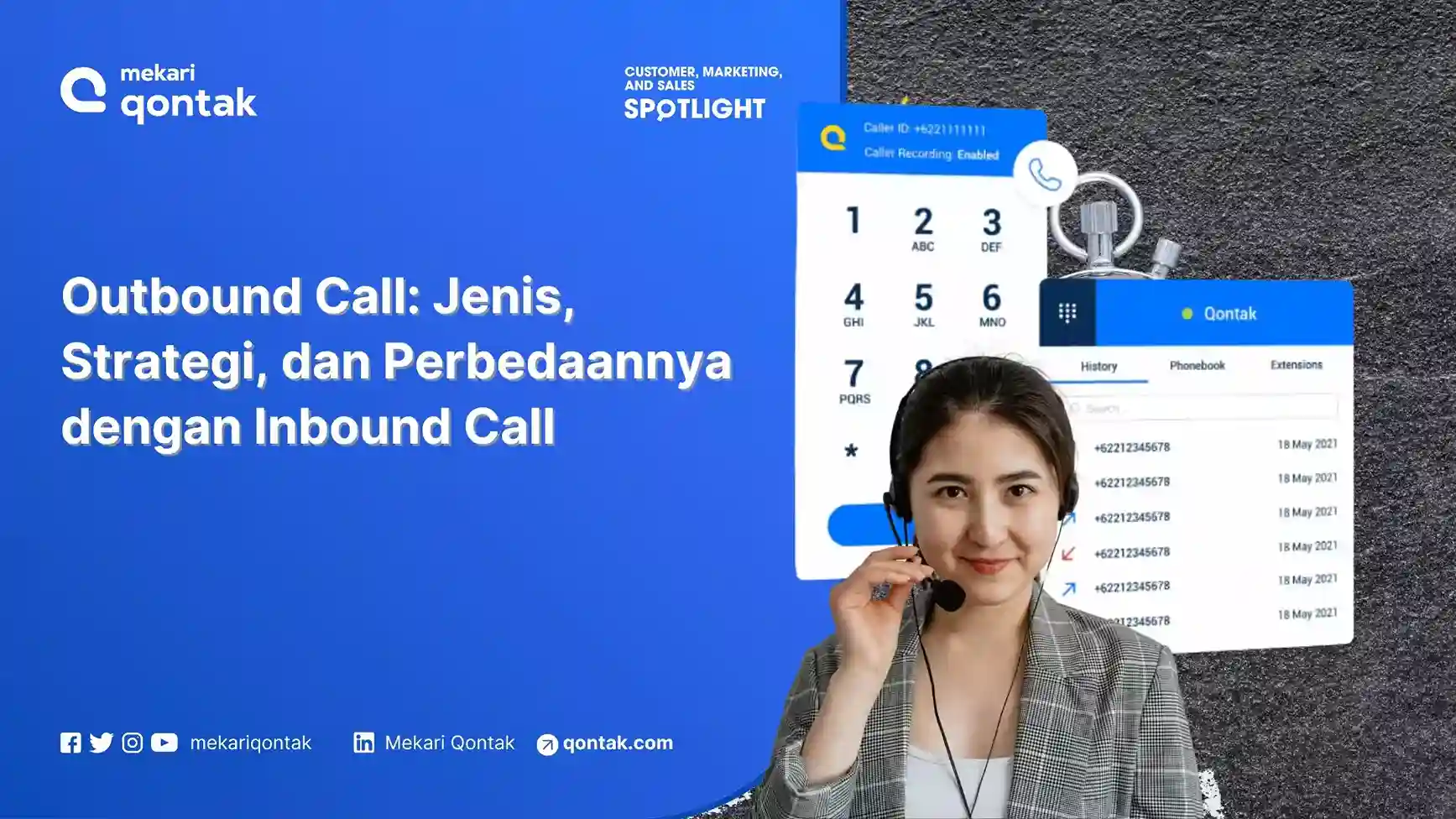Outbound Call: Jenis, Strategi, dan Perbedaannya dengan Inbound Call