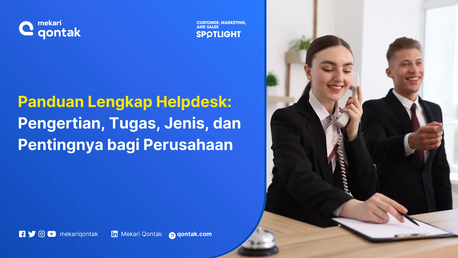 IT Helpdesk: Fungsi, Tugas, dan Manfaatnya dalam Bisnis