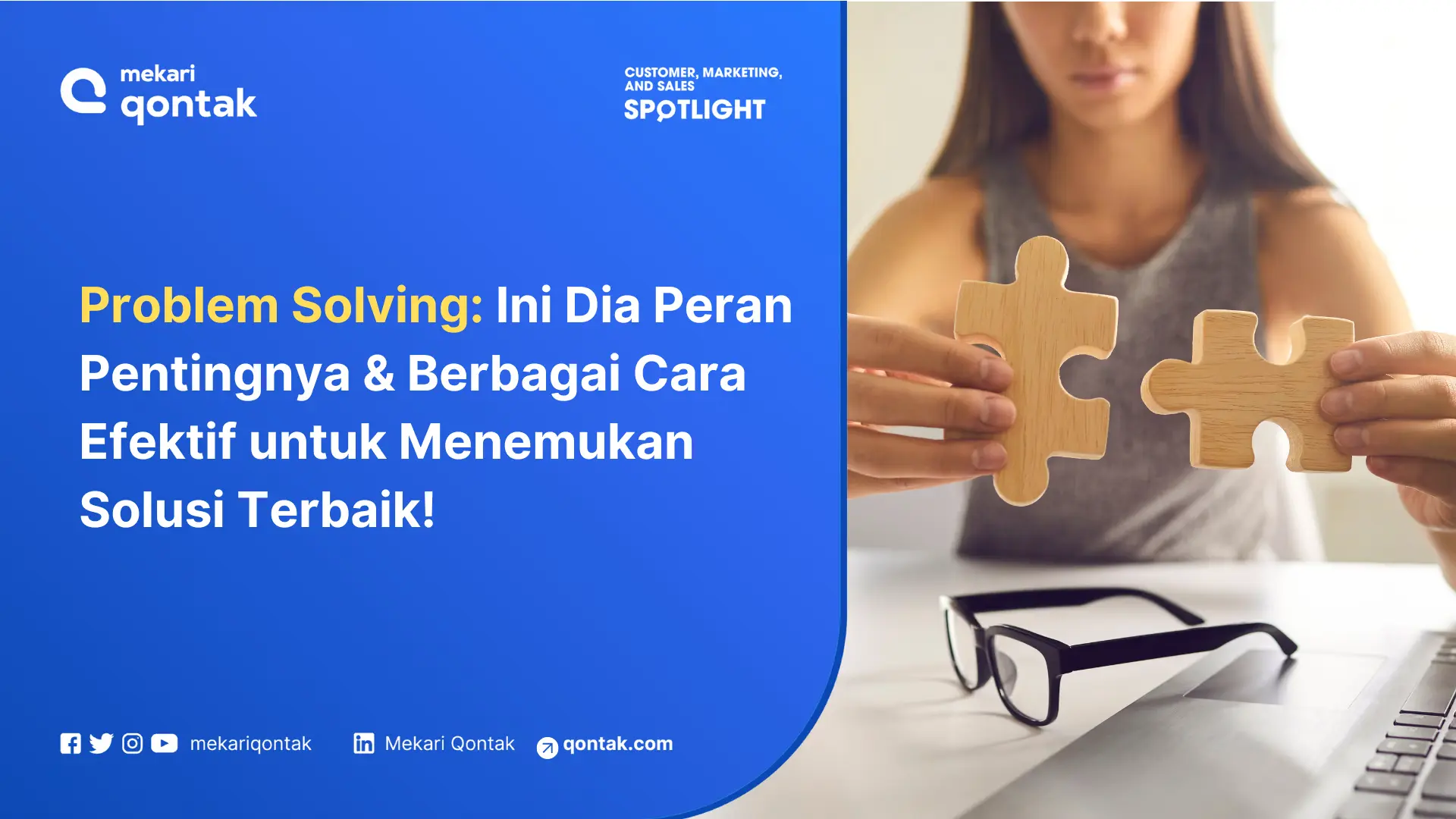Pengertian Problem Solving dan Cara Meningkatkannya!