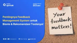 Rekomendasi Feedback Management System Terbaik di Indonesia