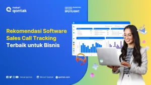 Rekomendasi Software Sales Call Tracking Terbaik untuk Bisnis