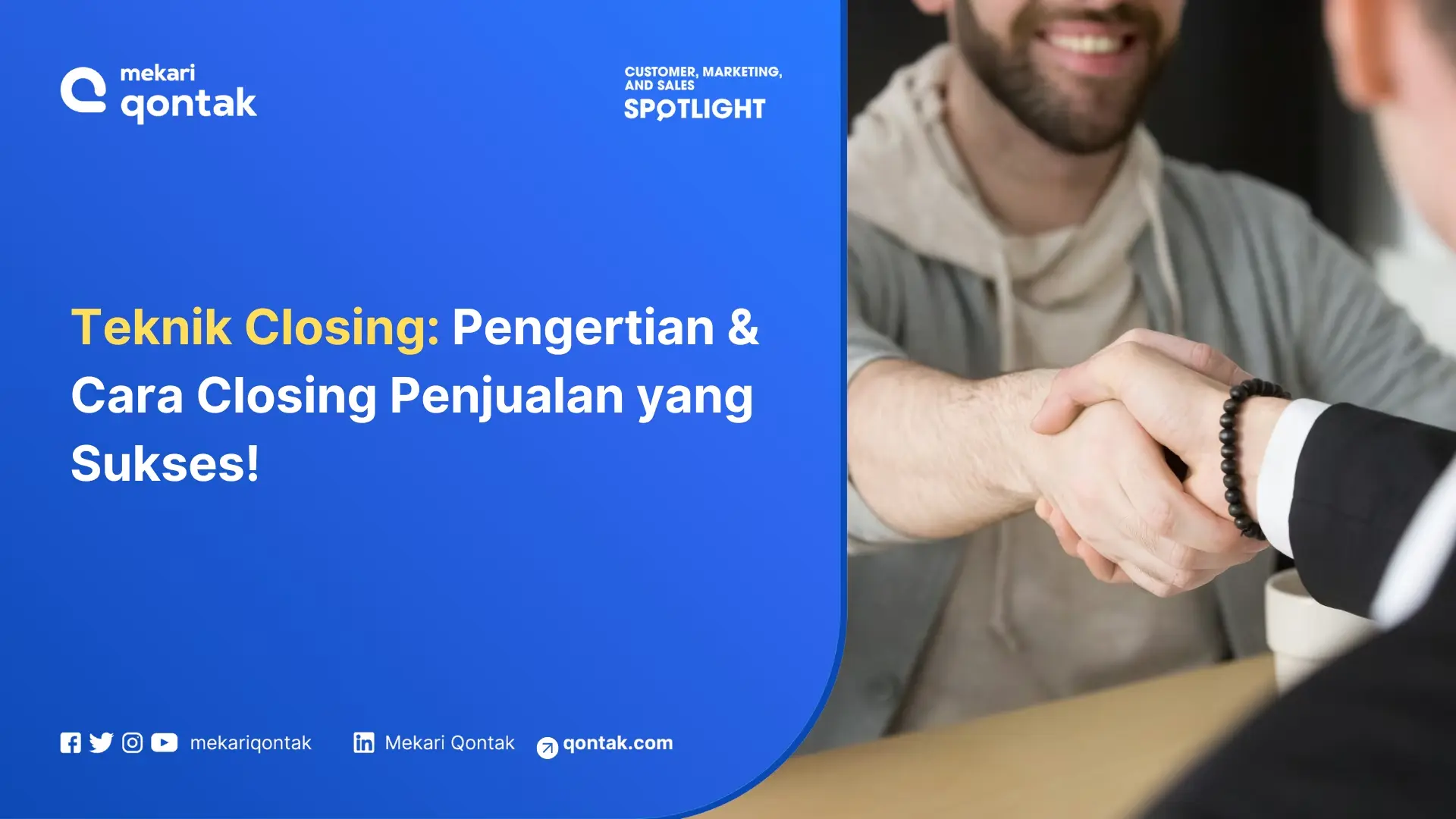 Teknik Closing: Cara Efektif untuk Meningkatkan Penjualan!