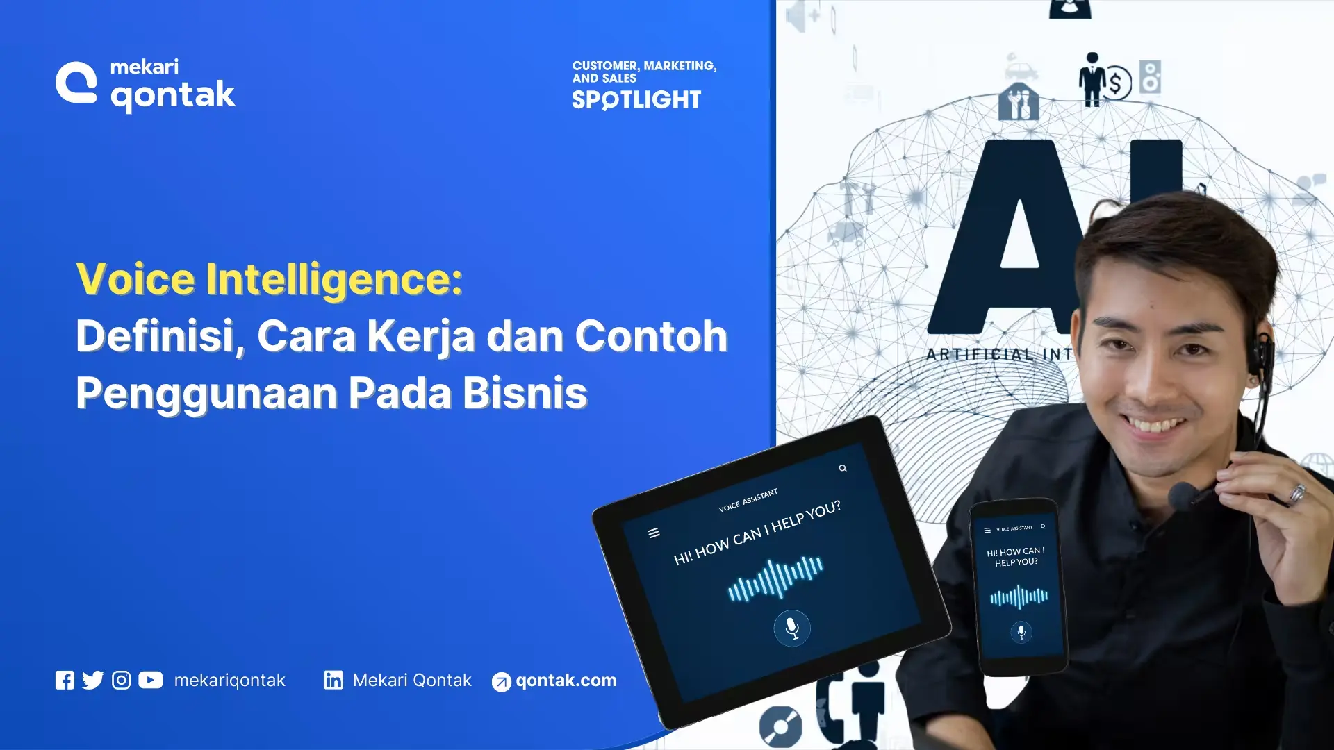 Voice Intelligence: Definisi, Cara Kerja dan Contoh Penggunaan Pada Bisnis