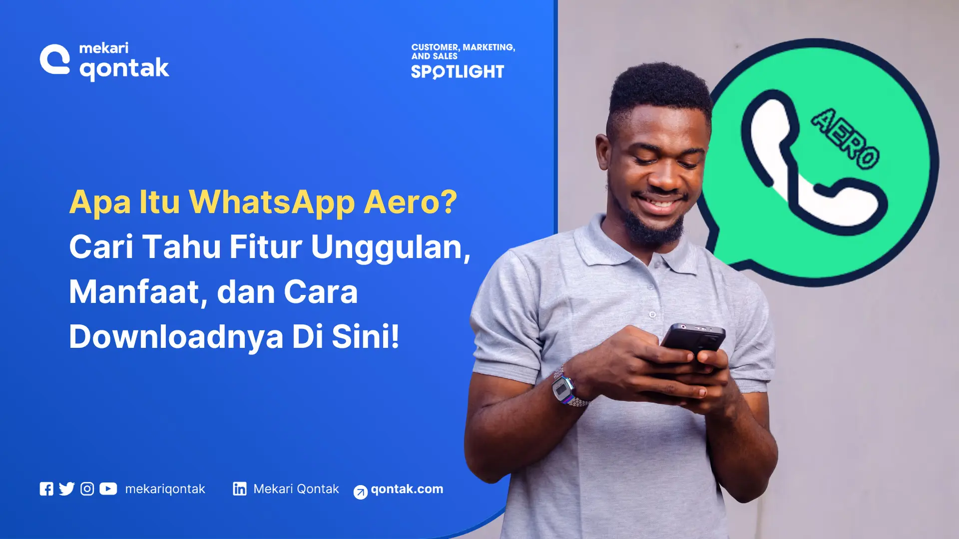 WhatsApp Aero: Fitur, Manfaat, dan Cara Downloadnya