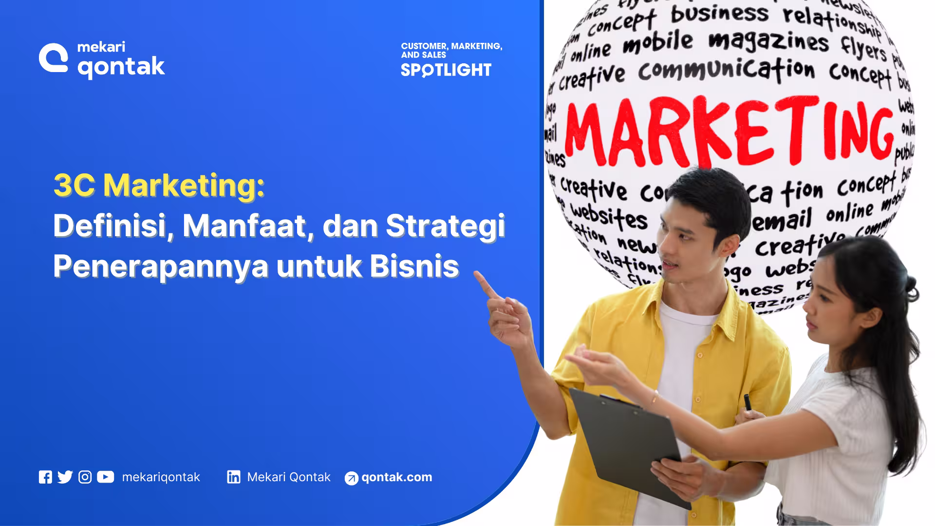 3C Marketing Definisi, Manfaat, dan Strategi Penerapannya untuk Bisnis