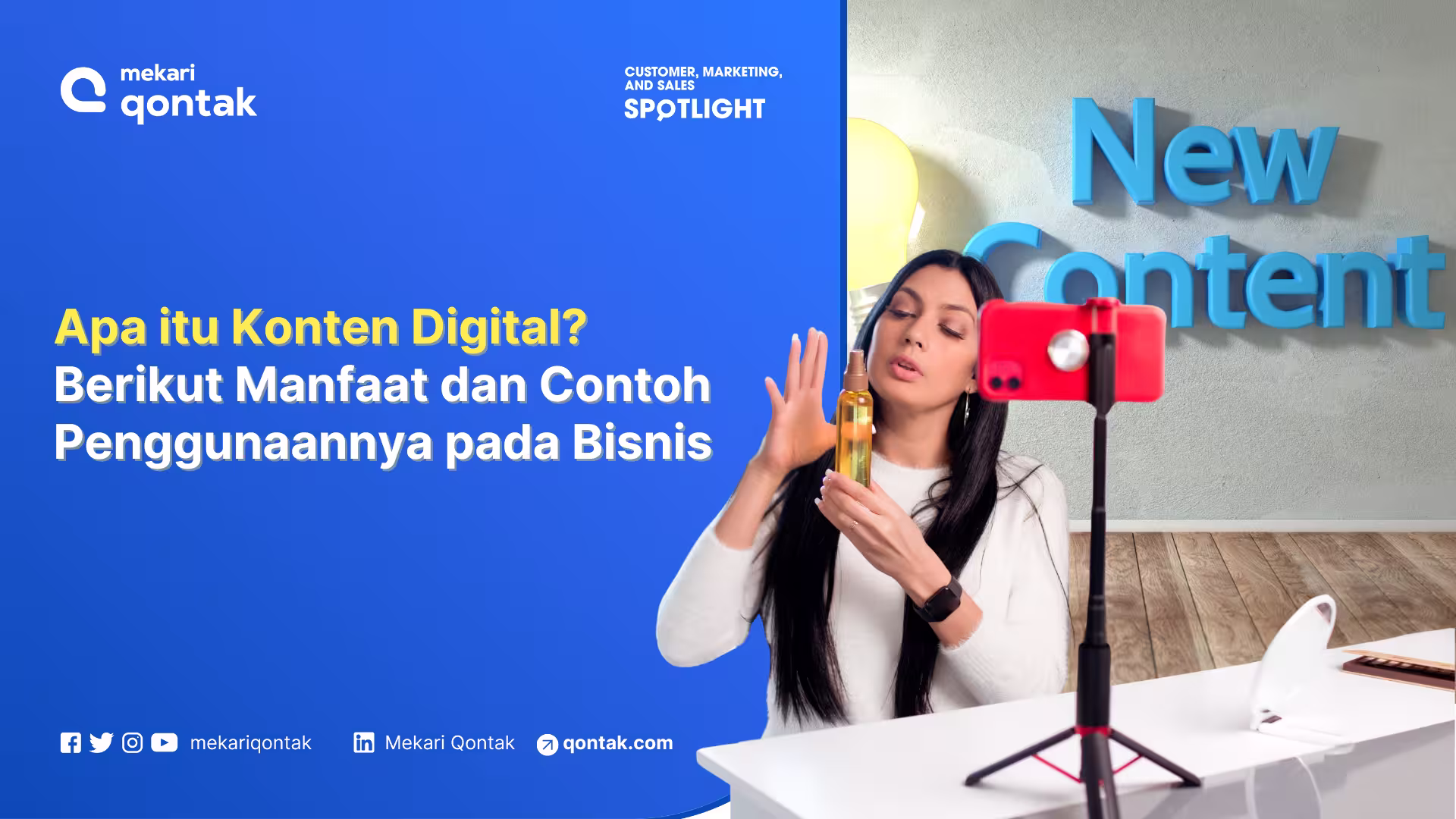 Apa itu Konten Digital Berikut Manfaat dan Contoh Penggunaannya pada Bisnis