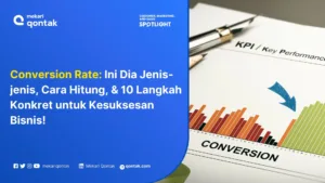 Apa itu Conversion Rate, Jenis, dan Cara Menghitungnya?