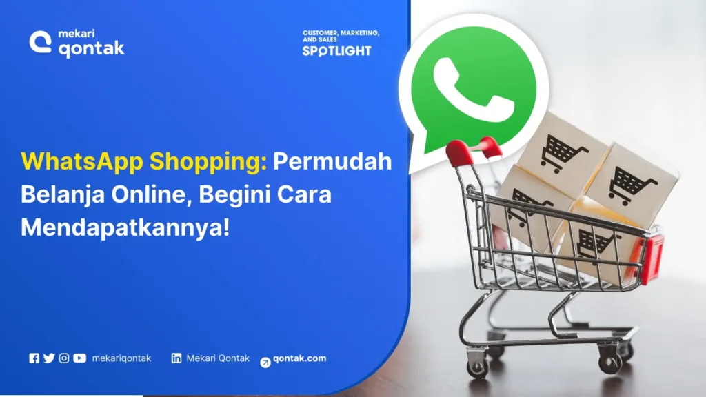 WhatsApp Shopping: Permudah Belanja Online di WA dan Cara Mendapatkannya