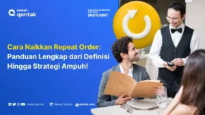 Cara Meningkatkan Repeat Order untuk Bisnis