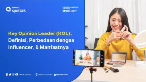 Key Opinion Leader (KOL): Jenis, Contoh, & Tips Memilihnya!