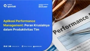 Mengenal Aplikasi Performance Management dan Manfaatnya untuk Bisnis