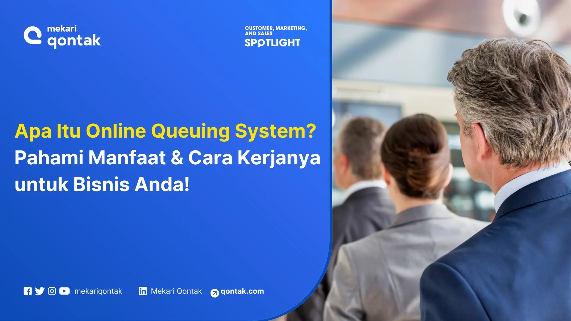 Mengenal Online Queuing System dan Contoh Penerapannya