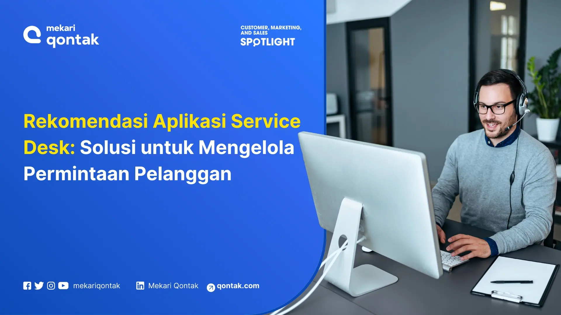 Aplikasi Service Desk Terbaik untuk Bisnis di Indonesia