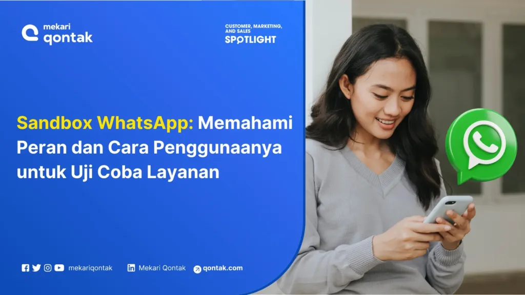 Sandbox WhatsApp: Definisi & Cara Mendapatkannya