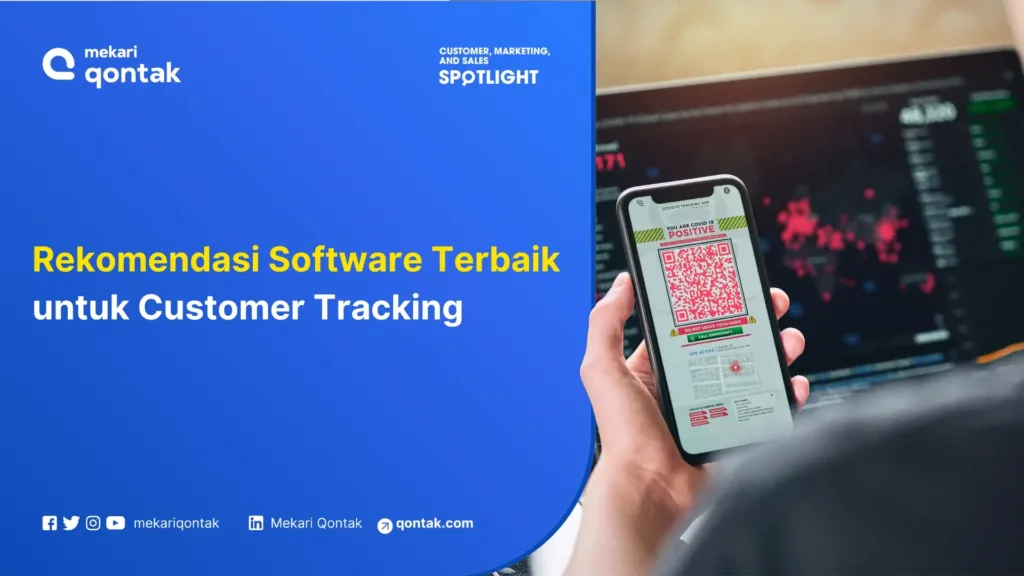 Software Customer Tracking Terbaik untuk Bisnis