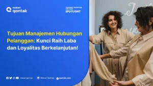 Tujuan Manajemen Hubungan Pelanggan