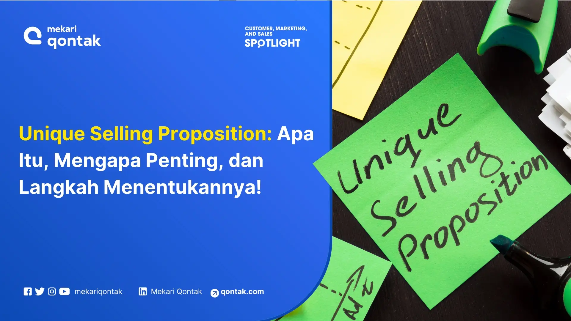 Unique Selling Proposition: Arti, Manfaat, Contoh dan Cara Menentukannya