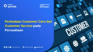 Ilustrasi perbedaan customer care dan customer service
