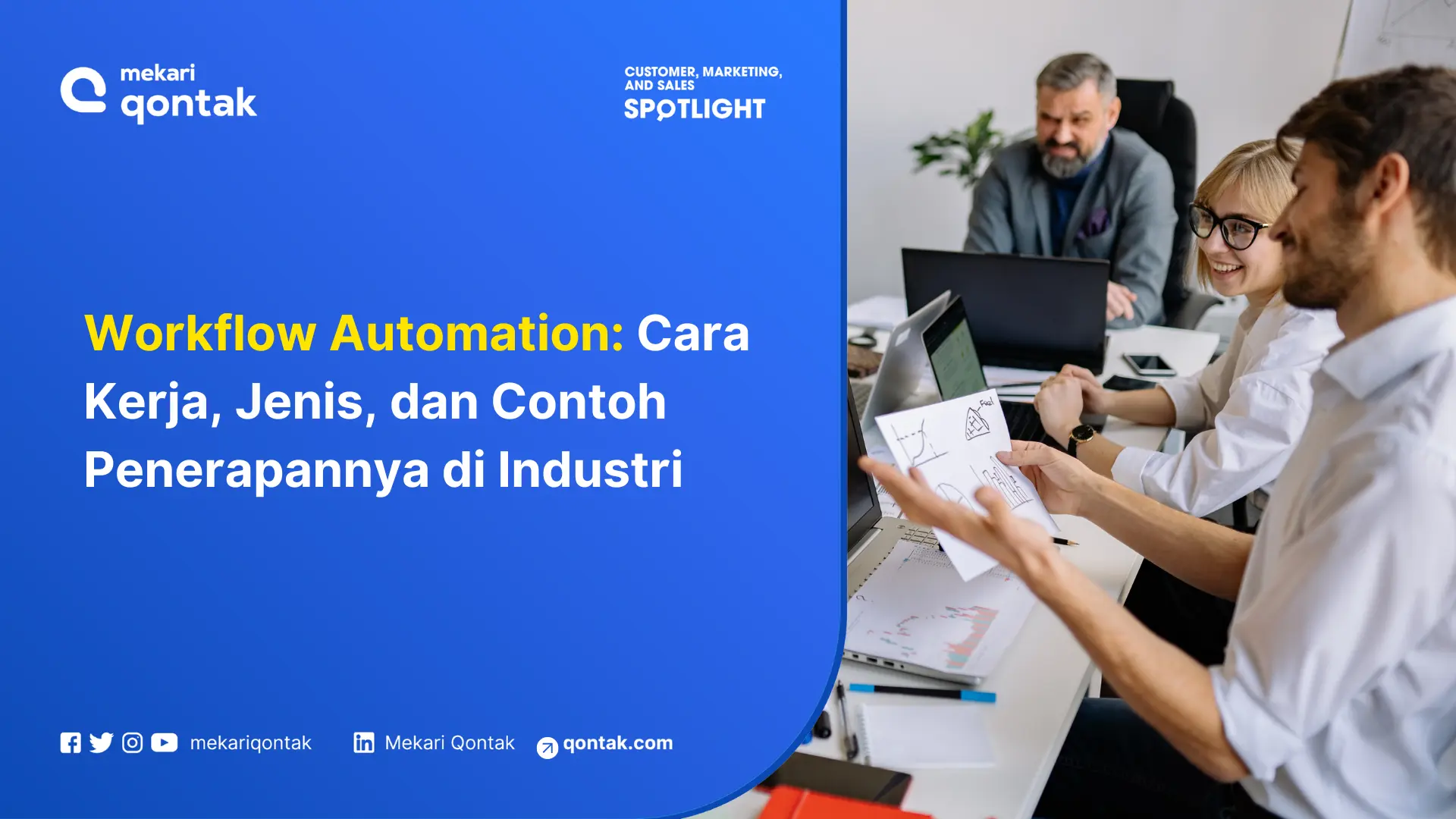 Workflow Automation: Cara Kerja, Jenis, dan Contoh Penerapannya di Berbagai Industri