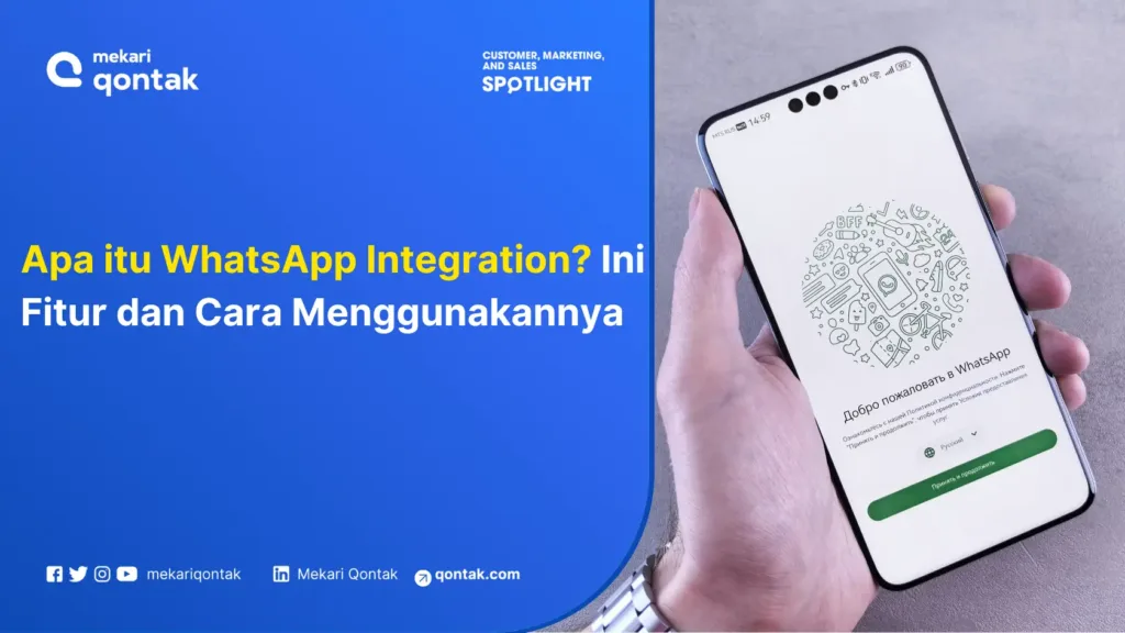 Apa itu WhatsApp Integration? Ini Fitur dan Cara Menggunakannya