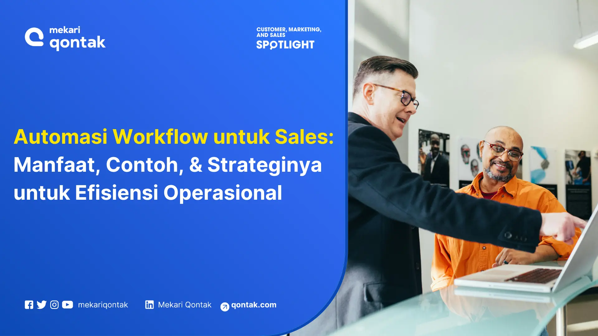 Automasi Workflow untuk Sales: Manfaat, Contoh, Komponen & Strategi untuk Efisiensi Operasional