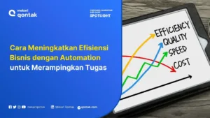 Cara Meningkatkan Efisiensi Bisnis dengan Automation