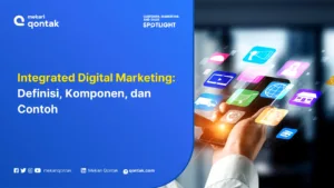 Integrated Digital Marketing: Definisi, Komponen, dan Contoh
