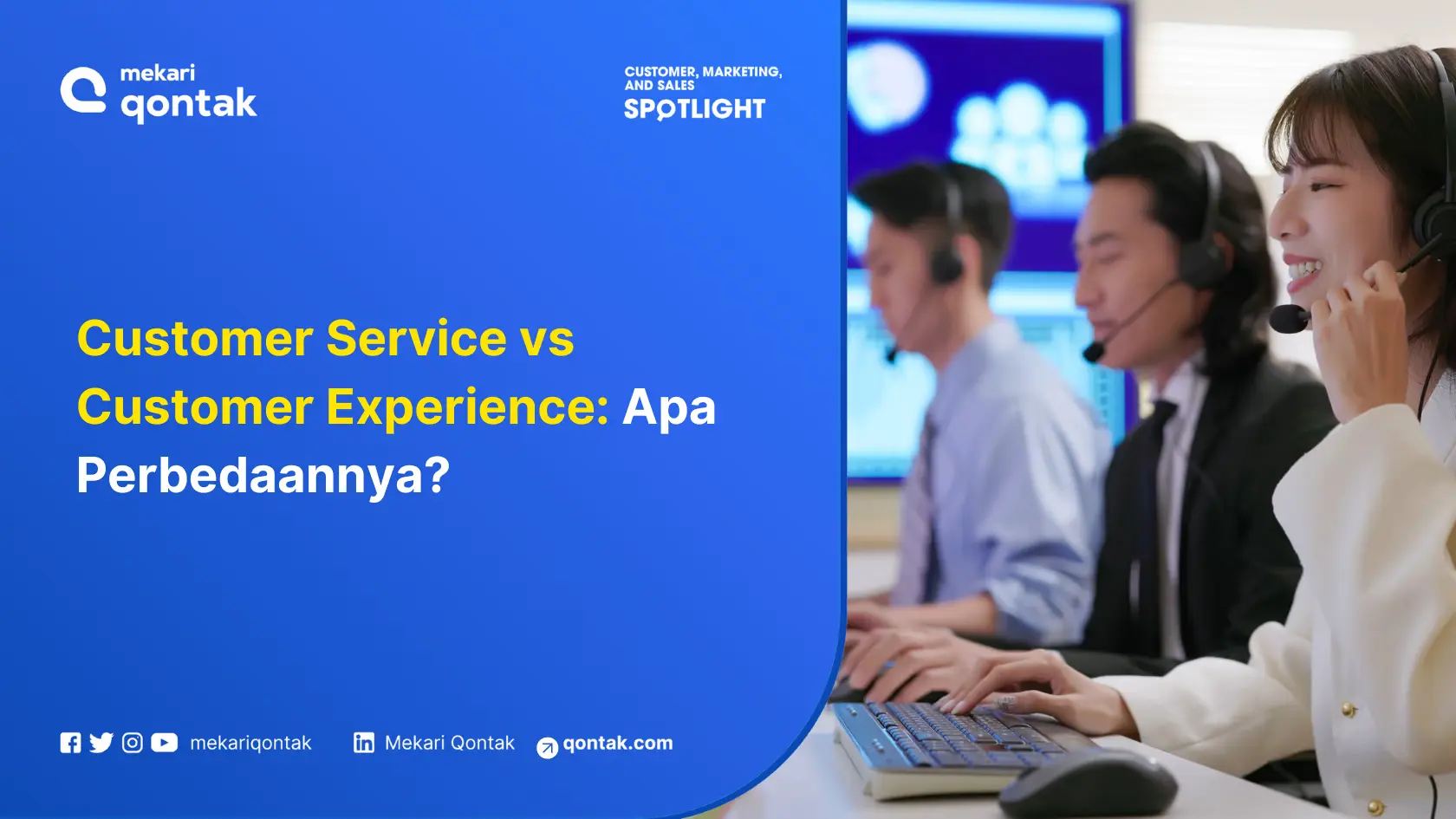 Perbedaan Utama Customer Service vs Customer Experience