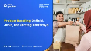 Product Bundling: Definisi, Jenis, dan Strategi Efektifnya