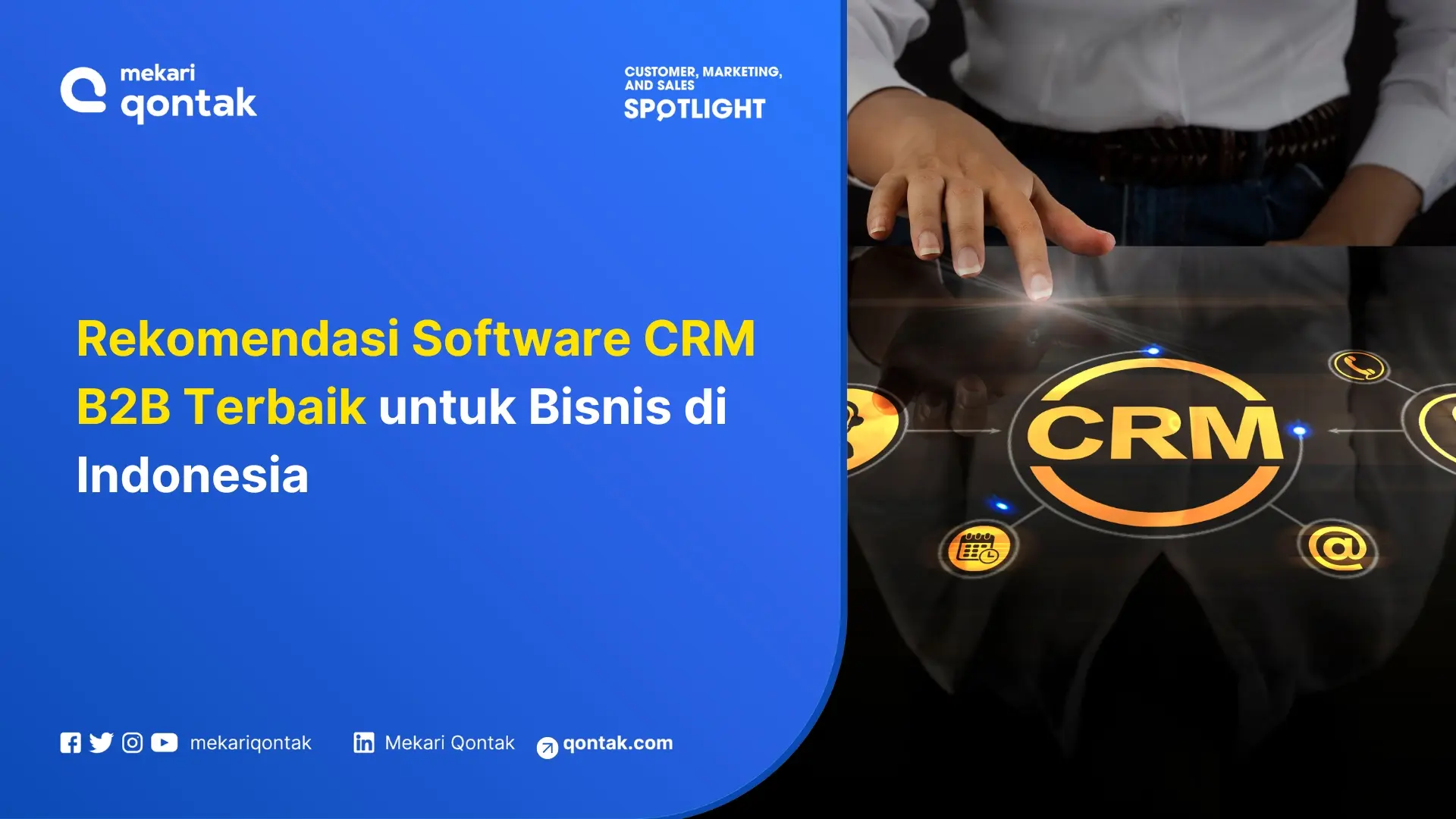 Rekomendasi Software CRM B2B Terbaik untuk Bisnis di Indonesia
