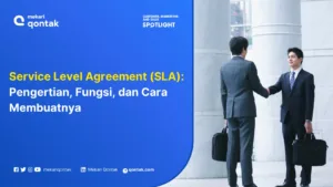 Service Level Agreement (SLA): Pengertian, Fungsi, dan Cara Membuatnya