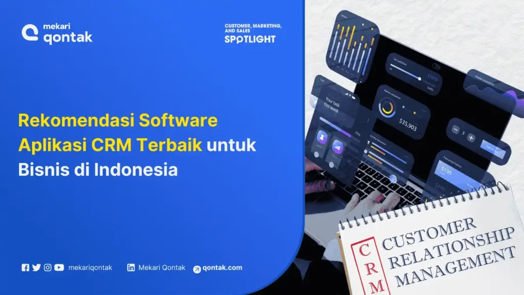 Software aplikasi crm terbaik untuk bisnis di Indonesia