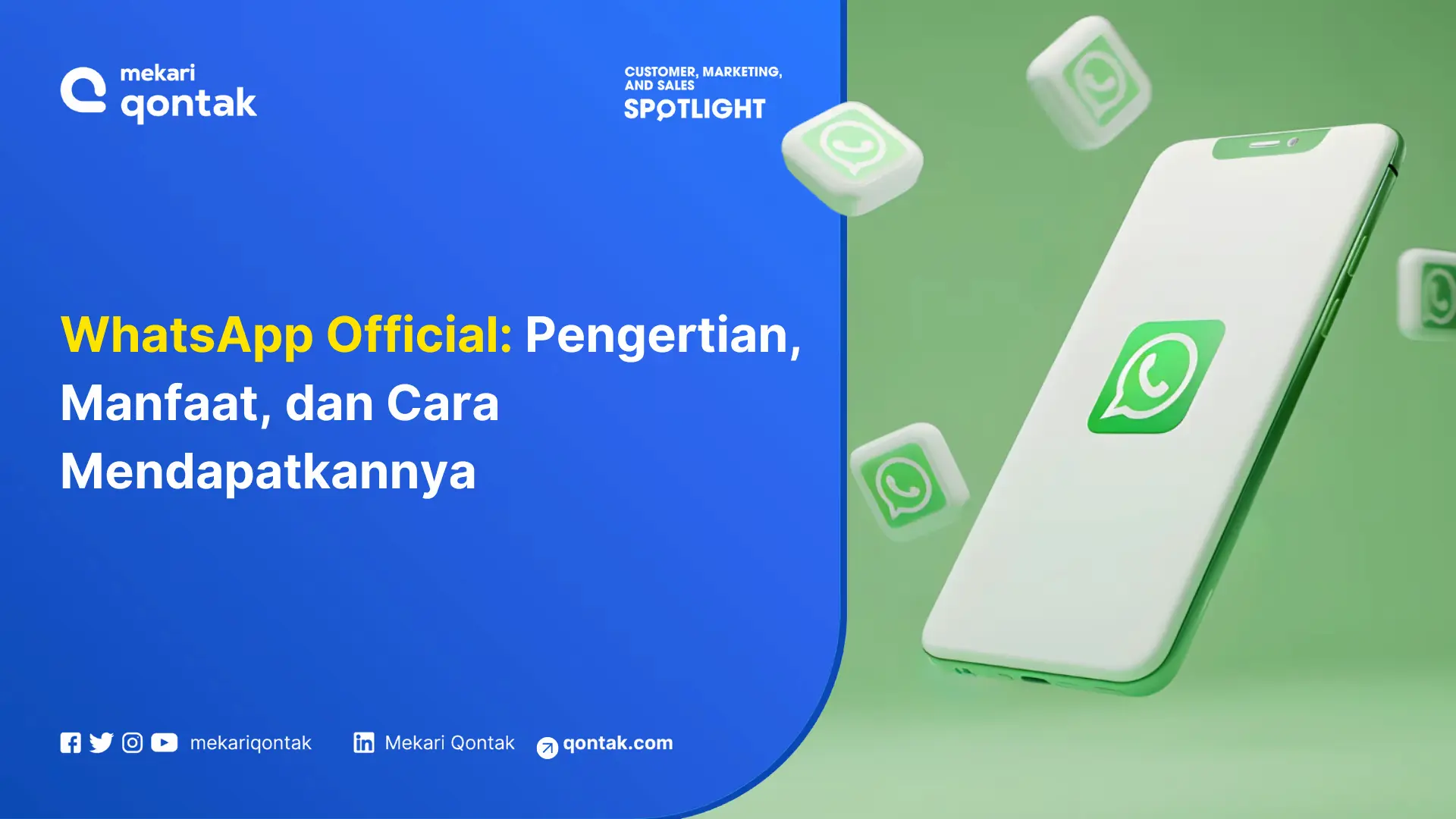 WhatsApp Official: Pengertian, Manfaat, dan Cara Mendapatkannya