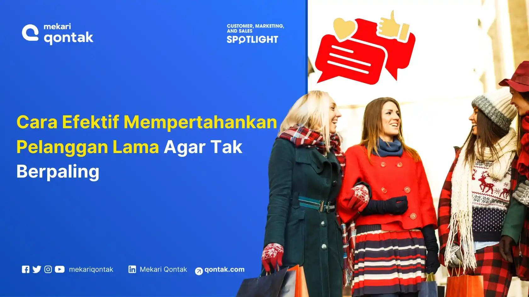 Cara Efektif Mempertahankan Pelanggan Lama Agar Tak Berpaling