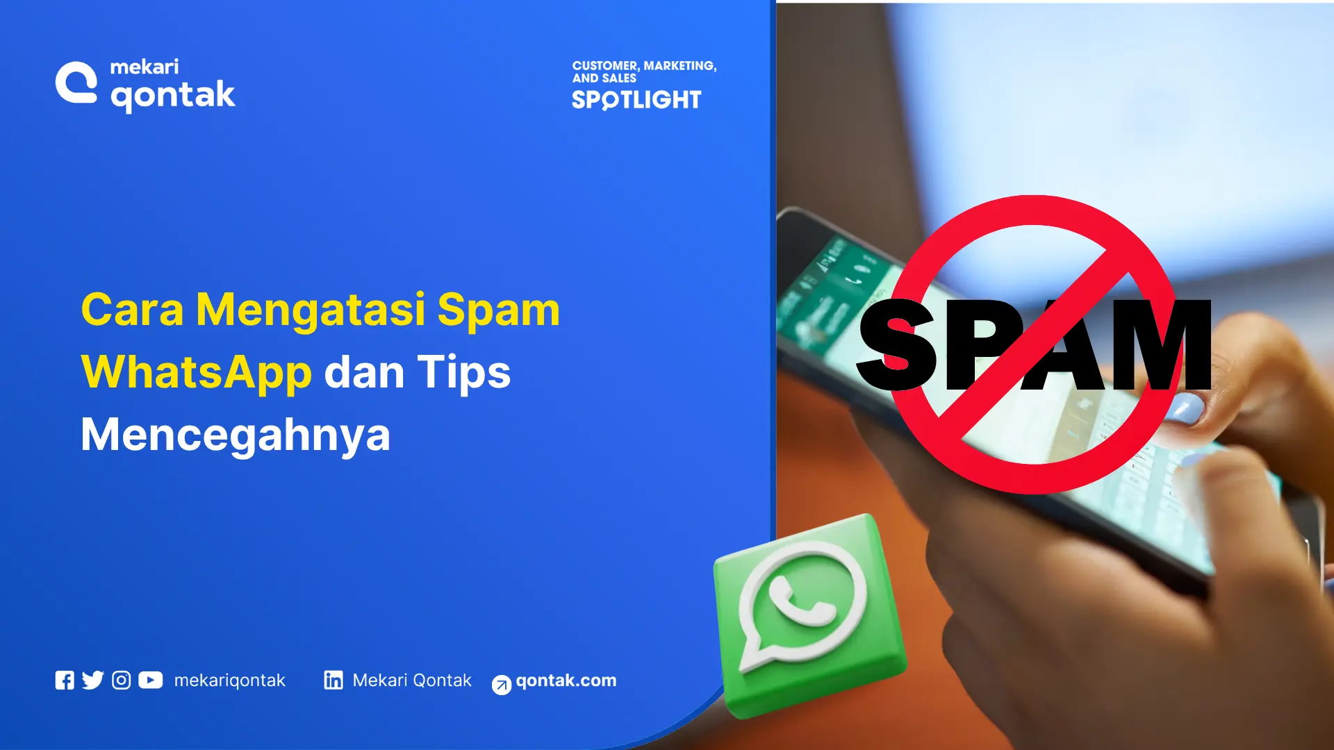 Cara Mengatasi Spam WhatsApp dan Tips Mencegahnya