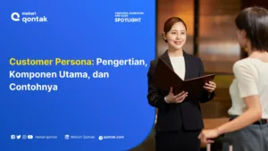 Customer Persona: Pengertian, Komponen Utama, dan Contohnya