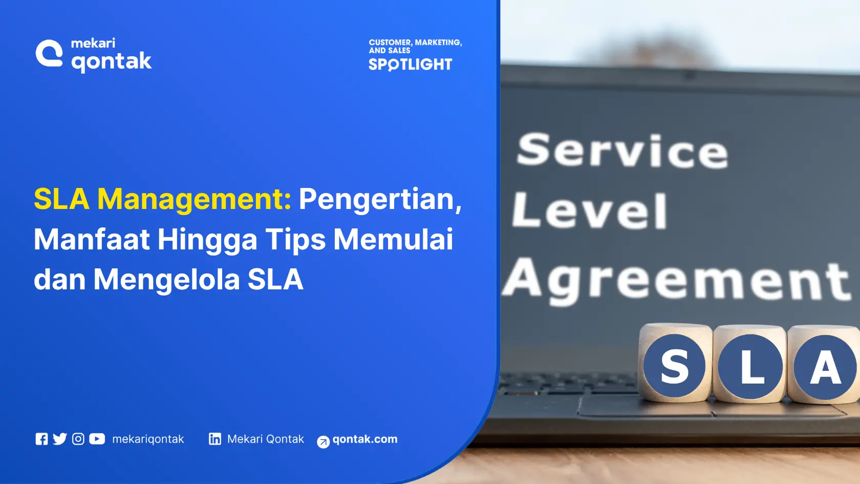 SLA Management: Pengertian, Manfaat Hingga Tips Memulai dan Mengelolanya
